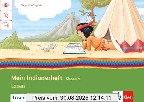 Mein Indianerheft / Lesen: Klasse 4