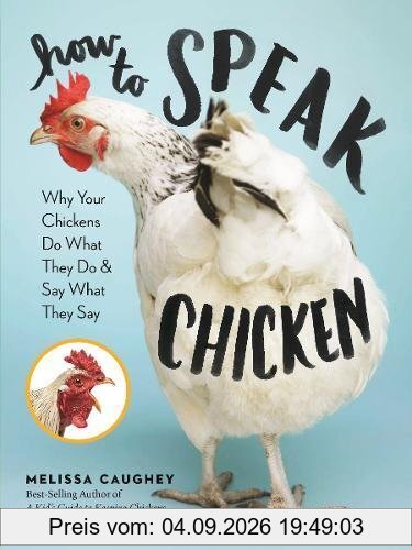 How to Speak Chicken