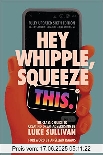 Binding : Taschenbuch, Edition : 6., Label : Wiley, Publisher : Wiley, medium : Taschenbuch, numberOfPages : 416, publicationDate : 2022-02-09, releaseDate : 2022-02-21, authors : Luke Sullivan, ISBN : 1119819695