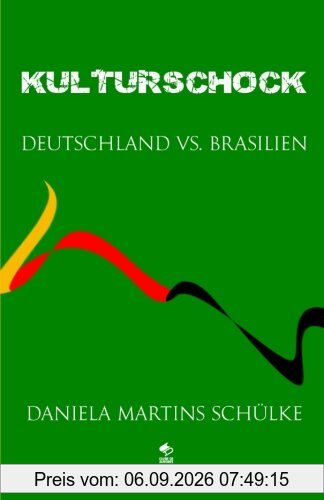 Kulturschock: Deutschland vs. Brasilien