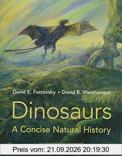 Dinosaurs: A Concise Natural History