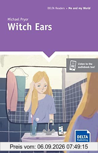Witch Ears: Reader + Delta Augmented (DELTA Readers: Me and my world)