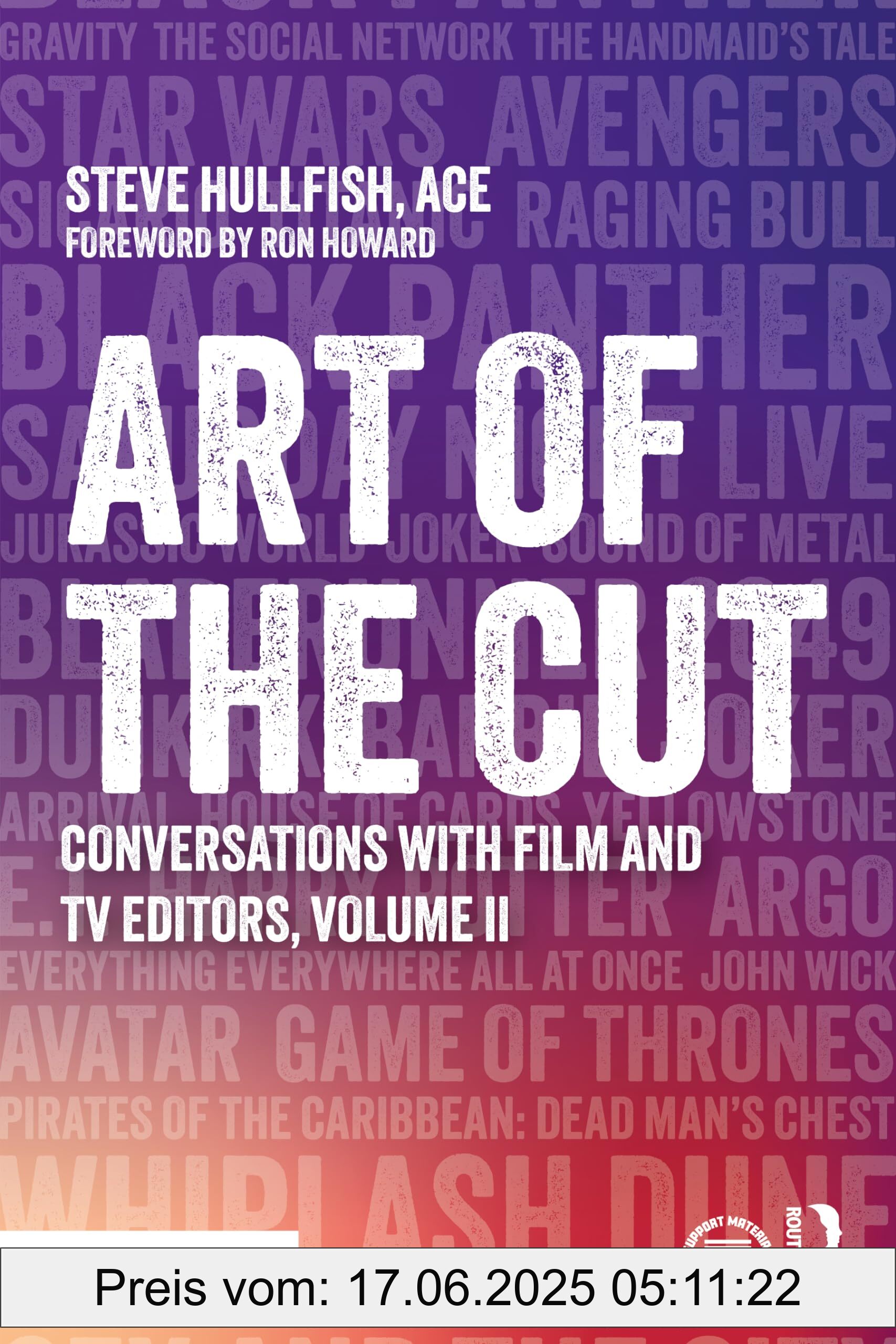 Binding : paperback, Label : Art of the Cut : Conversations with Film and TV Editors, Volume II, medium : paperback, numberOfPages : 354, publicationDate : 2024-07-18, releaseDate : 2024-07-18, languages : english, ISBN : 1032521309