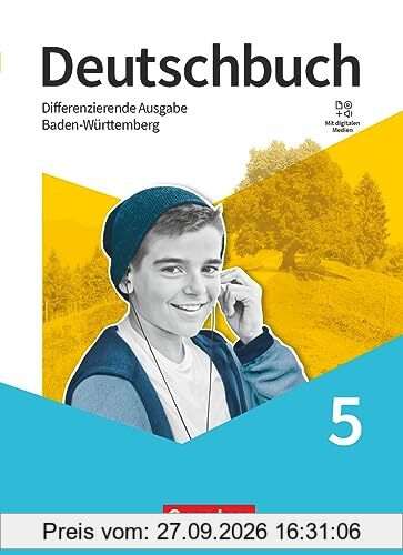 Deutschbuch - Sprach- und Lesebuch - Differenzierende Ausgabe Baden-Württemberg 2024 - 5. Schuljahr: Schulbuch - Mit digitalen Medien