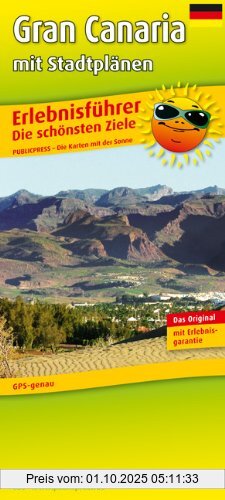 Erlebnisführer Gran Canaria - Deutsche Ausgabe: Freizeitkarte mit Informationen zu Freizeiteinrichtungen auf der Kartenrückseite, GPS-genau. 1:85000
