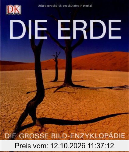Die Erde: Die große Bild-Enzyklopädie