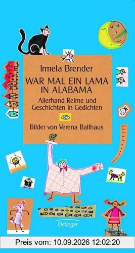 War mal ein Lama in Alabama: Allerhand Reime und Geschichten in Gedichten