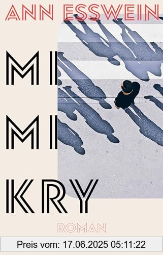 Binding : Gebundene Ausgabe, Edition : 1., Label : Nagel & Kimche, Publisher : Nagel & Kimche, medium : Gebundene Ausgabe, numberOfPages : 352, publicationDate : 2024-05-21, authors : Ann Esswein, ISBN : 3312013003