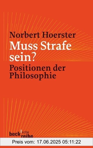 Binding : Taschenbuch, Edition : 1, Label : C.H.Beck, Publisher : C.H.Beck, medium : Taschenbuch, numberOfPages : 143, publicationDate : 2012-02-08, authors : Norbert Hoerster, languages : german, ISBN : 3406629911