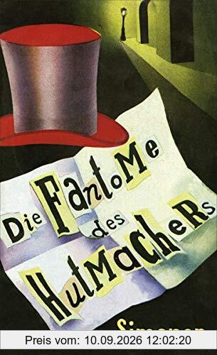 Die Phantome des Hutmachers (Georges Simenon / Die großen Romane)