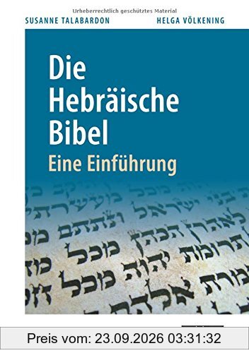 Die Hebräische Bibel: Eine Einführung