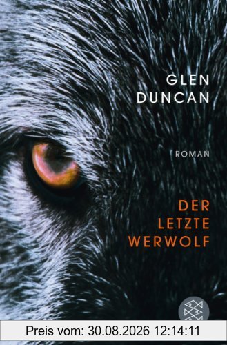 Der letzte Werwolf: Roman