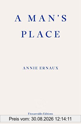 A Man's Place: Annie Ernaux