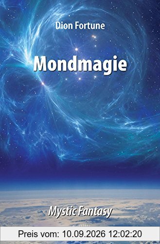 Mondmagie: Das Geheimnis der Seepriesterin