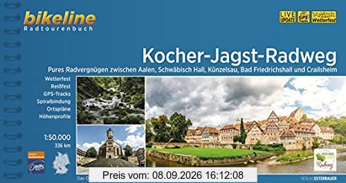 Kocher-Jagst-Radweg: Radwandern zwischen Aalen, Schwäbisch Hall, Bad Friedrichshall und Crailsheim. 1:50.000, 336 km, wetterfest/reißfest, GPS-Tracks Download, LiveUpdate (Bikeline Radtourenbücher)