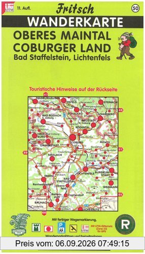 Fritsch Karten, Nr.50, Oberes Maintal, Coburg, Lichtenfels, Staffelstein.: Bad Staffelstein, Lichtenfels. Touristische Hinweise auf der Rückseite. Mit ... Wanderparkplätzen und Freizeitanlagen