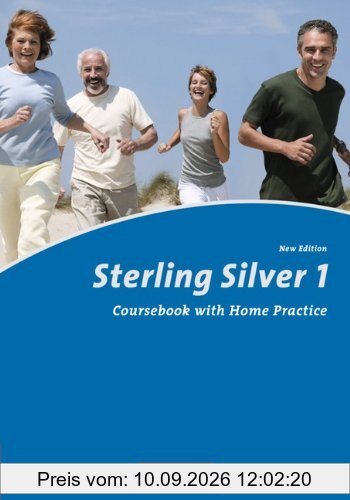 Sterling Silver - New Edition: A1: Band 1 - Kursbuch: Englisch für Senioren