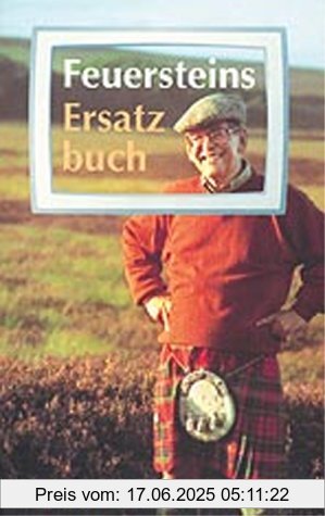 Binding : Broschiert, Label : Haffmans Verlag, Publisher : Haffmans Verlag, medium : Broschiert, numberOfPages : 202, publicationDate : 2001-01-01, authors : Herbert Feuerstein, languages : german, ISBN : 3251004999