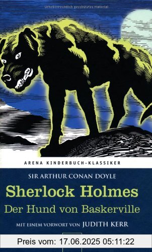 Binding : Gebundene Ausgabe, Label : Arena, Publisher : Arena, medium : Gebundene Ausgabe, numberOfPages : 256, publicationDate : 2013-09-01, authors : Doyle, Arthur Conan, languages : german, ISBN : 3401069195