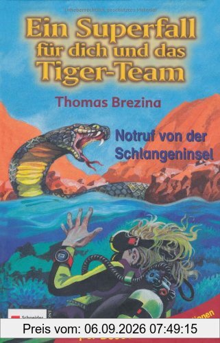 Ein Superfall für dich und das Tiger-Team: Tiger-Team Superfall, Band 02: Notruf von der Schlangeninsel: Super-Decoder mit drei Funktionen