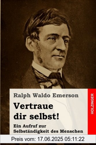 Binding : Taschenbuch, Label : CreateSpace Independent Publishing Platform, Publisher : CreateSpace Independent Publishing Platform, medium : Taschenbuch, numberOfPages : 36, publicationDate : 2016-10-21, authors : Emerson, Ralph Waldo, translators : Karl Federn, Thora Weigand, languages : german, ISBN : 1539646017
