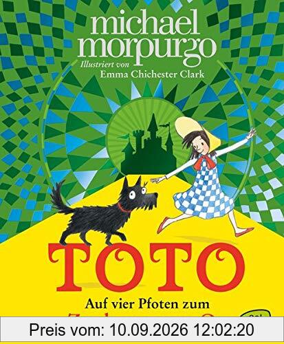 Toto. Auf vier Pfoten zum Zauberer von Oz