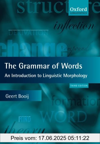 Binding : Taschenbuch, Edition : 3. Auflage., Label : Oxford University Press, USA, Publisher : Oxford University Press, USA, PackageQuantity : 4, medium : Taschenbuch, numberOfPages : 370, publicationDate : 2012-11-08, releaseDate : 2012-11-08, authors : Geert Booij, languages : english, ISBN : 0199691835
