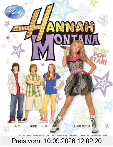 Hannah Montana - Essential Guide: Die ultimativen Infos zur Serie und zum Film!