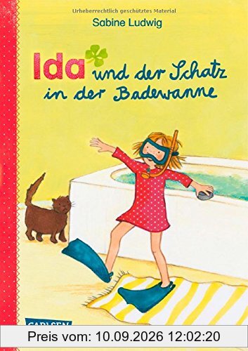 Ida und der Schatz in der Badewanne (IDA-Geschichten, Band 1)