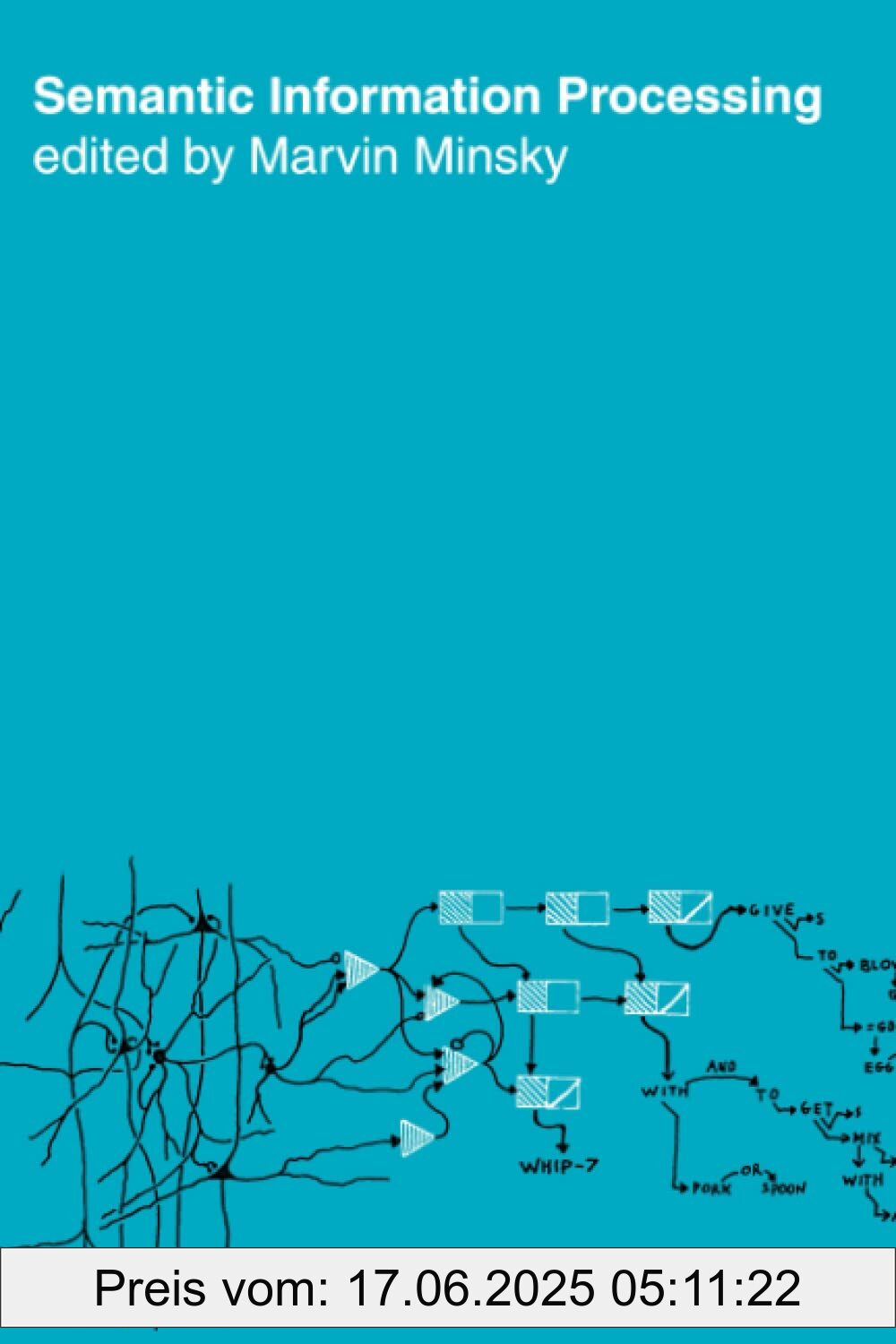 Binding : paperback, Label : Semantic Information Processing, NumberOfItems : 1, PackageQuantity : 1, medium : paperback, numberOfPages : 450, publicationDate : 2003-01-01, releaseDate : 2003-01-01, languages : english, ISBN : 0262516853