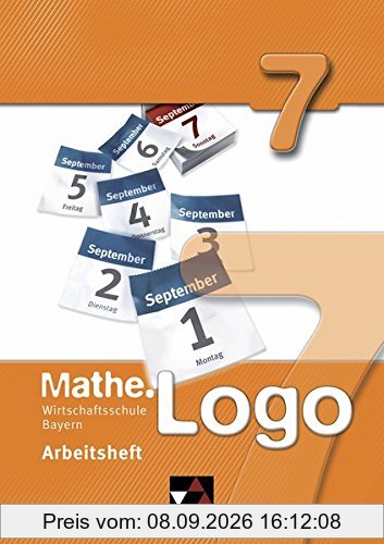 Mathe.Logo Wirtschaftsschule Bayern / Mathe.Logo Wirtschaftsschule AH 7