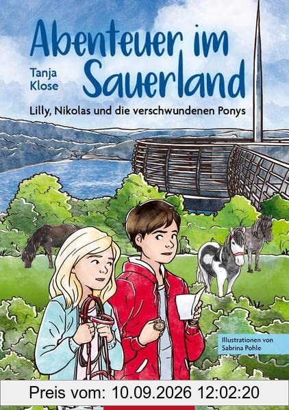 Abenteuer im Sauerland: Lilly, Nikolas und die verschwundenen Ponys
