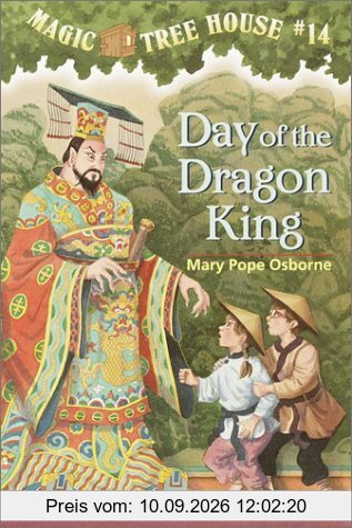 Magic Tree House #14: Day of the Dragon King (A Stepping Stone Book(TM))