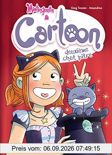 Mistinguette & Cartoon. Vol. 2. Deuxième chat pitre