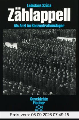 Zählappell. Als Arzt im Konzentrationslager