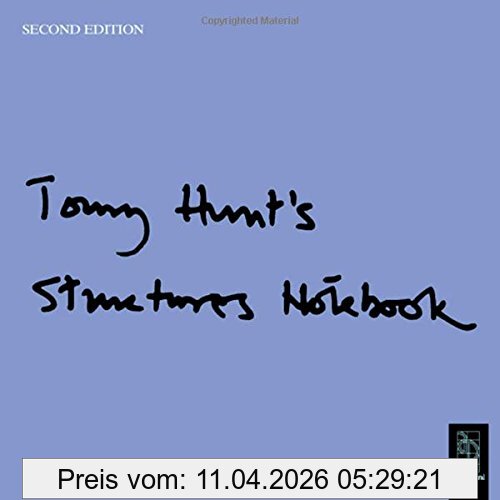 Tony Hunt's Structures Notebook
