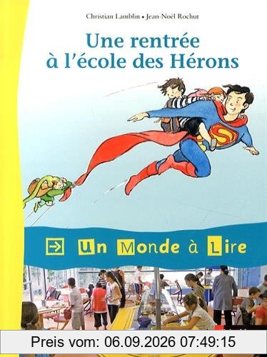 Une rentrée à l'école des Hérons
