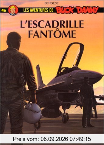 Les aventures de Buck Danny. Vol. 46. L'escadrille fantôme