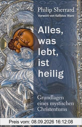 Alles, was lebt, ist heilig – Grundlagen eines mystischen Christentums: „Der Christ der Zukunft wird ein Mystiker sein, einer der etwas ... er wird nicht mehr sein.“ – Karl Rahner –