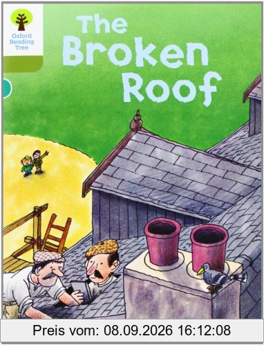 Oxford Reading Tree: Level 7: Stories: the Broken Roof