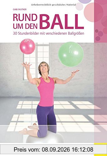 Rund um den Ball: 30 Stundenbilder mit verschiedenen Ballgrößen