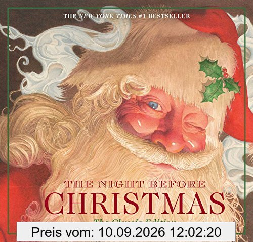 The Night Before Christmas Hardcover: The Classic Edition, The New York Times Bestseller