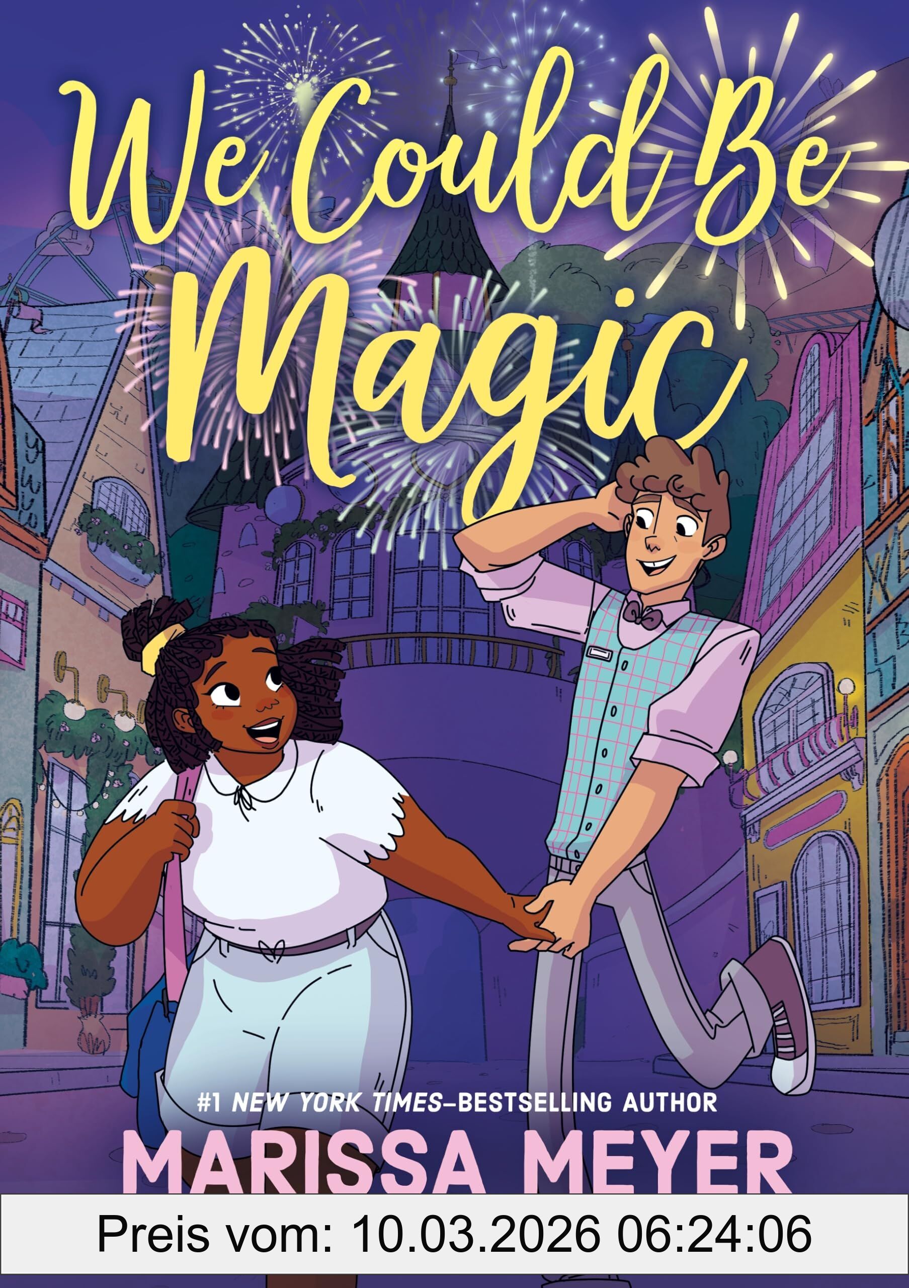 Marissa Meyer We Could Be Magic