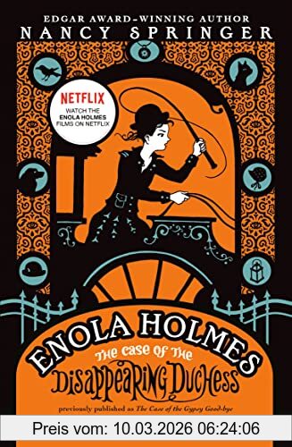 Nancy Springer The Case Of The Disappearing Duchess, An Enola Holmes Mystery