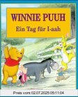 Die Buchhandlung in Oelde hat das Buch Winnie Puuh, Ein Tag für I-aah