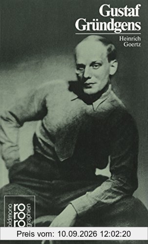 Gustaf Gründgens in Selbstzeugnissen und Dokumenten