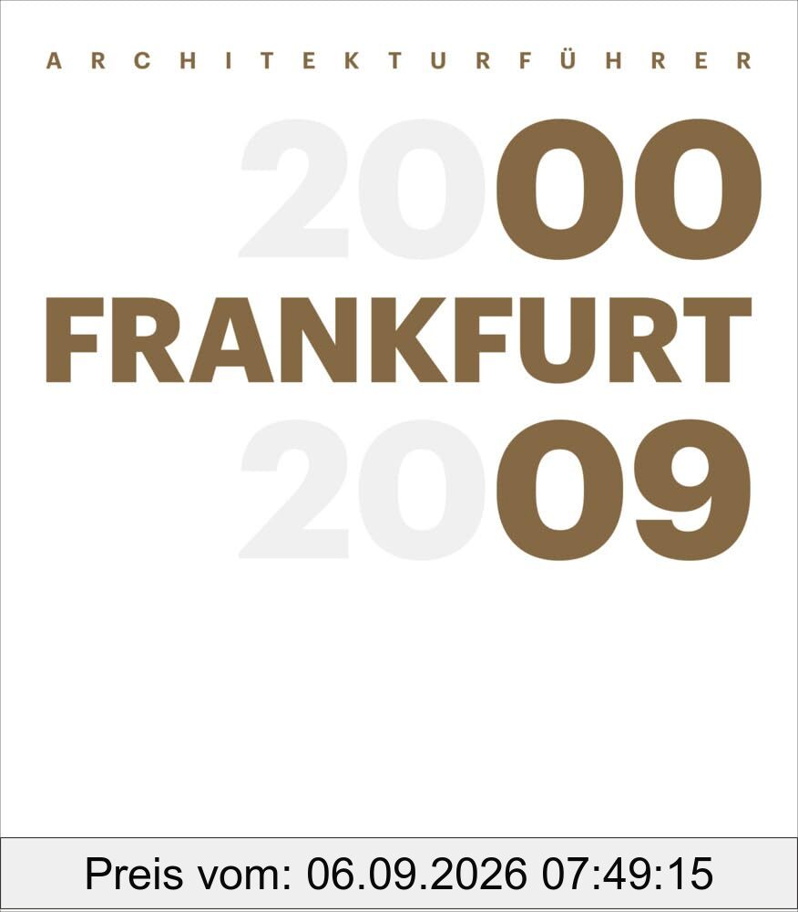 Architekturführer Frankfurt 2000-2009