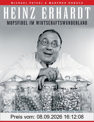 Heinz Erhardt: Mopsfidel im Wirtschaftswunderland. Seine schönsten Filme aus den fünfziger und sechziger Jahren.