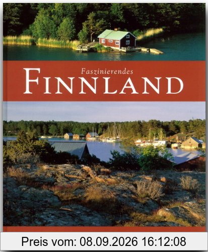 Faszinierendes FINNLAND - Ein Bildband mit über 90 Bildern - FLECHSIG Verlag
