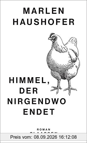 Himmel, der nirgendwo endet: Roman | Der Kindheitsroman der großen österreichischen Autorin - neu herausgegeben und kommentiert (Marlen Haushofer: Die gesammelten Romane und Erzählungen, Band 4)
